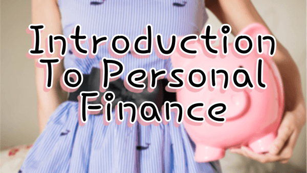 Smart Money: Introduction to Personal Finance